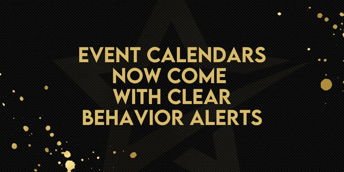 Event Calendars Now Come With Clear Behavior Alerts