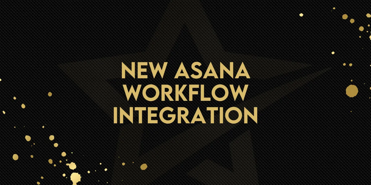 New Asana Workflow Integration