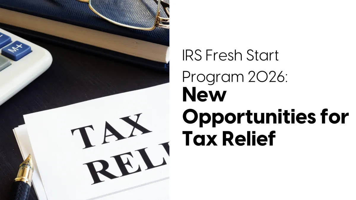 IRS Fresh Start Program