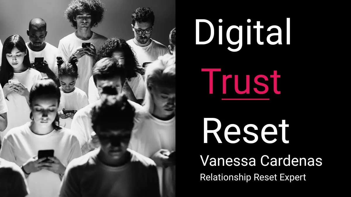 Why Is He Liking Thirst Traps, And What Does It Mean For Us? A 5 Step Digital Trust ResetNew Blog Post