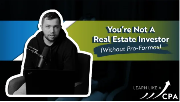 You're Not a Real Estate Investor If You Can't Run a Pro-Forma