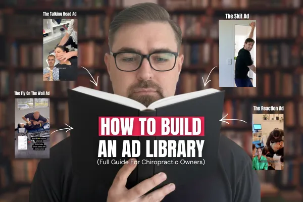 Pracdev | Build an ad library to attract new patients & generate chiropractic leads