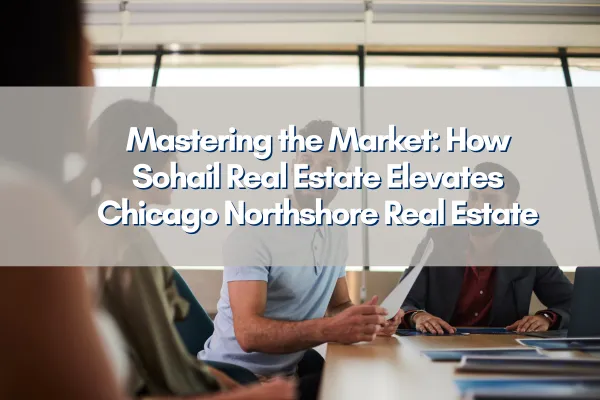 Chicago skyline reflecting the expertise of Sohail Real Estate Group