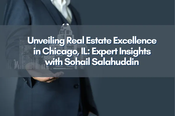 Aerial view of Chicago skyline displaying connected urban real estate representing the comprehensive services of Sohail Salahuddin Team