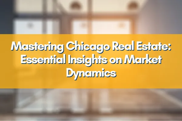 Aerial view of Chicago showcasing prominent real estate landmarks