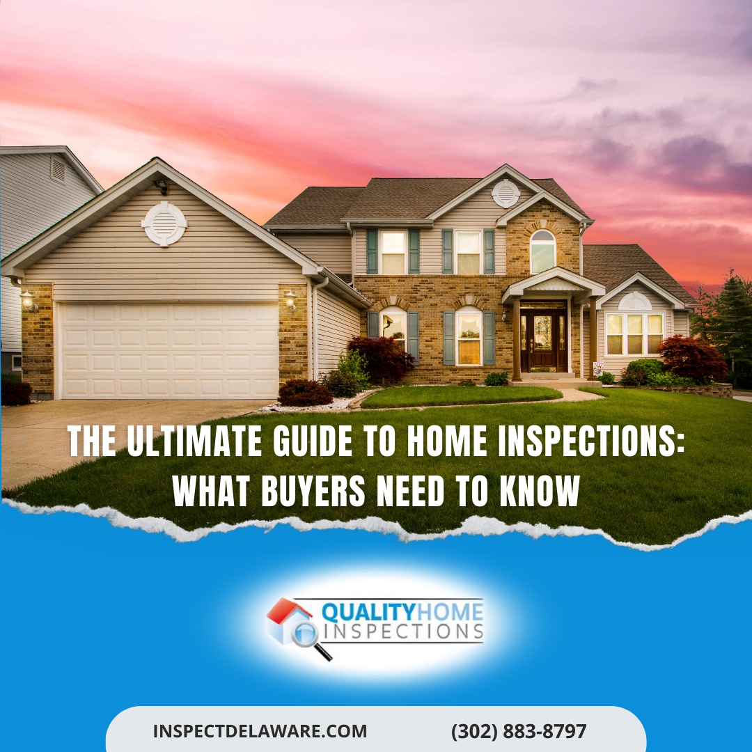 The Ultimate Guide to Home Inspections: What Buyers Need to Know