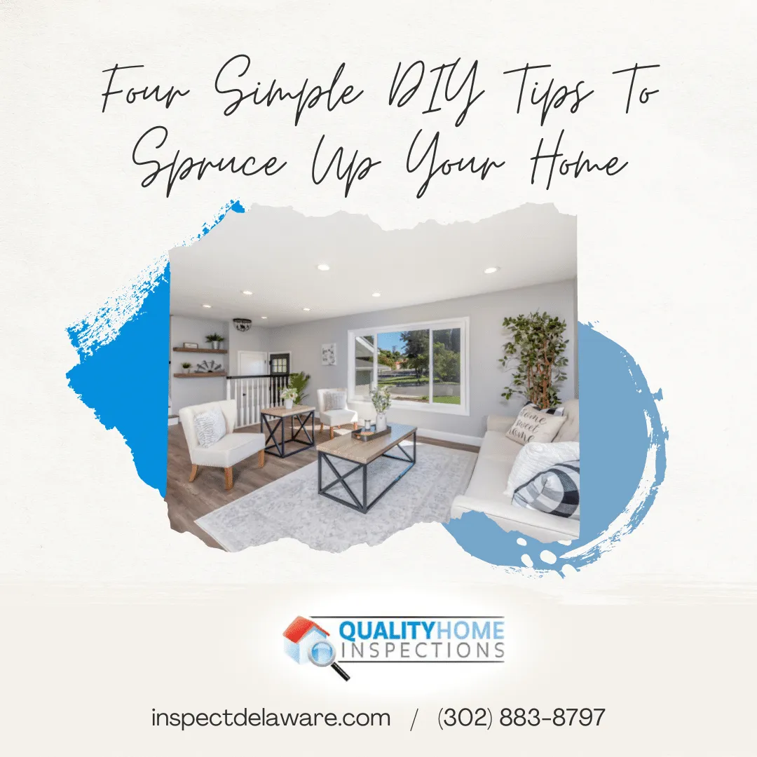 Four Simple DIY Tips To Spruce Up Your Home