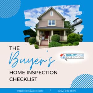 The Buyer’s Home Inspection Checklist