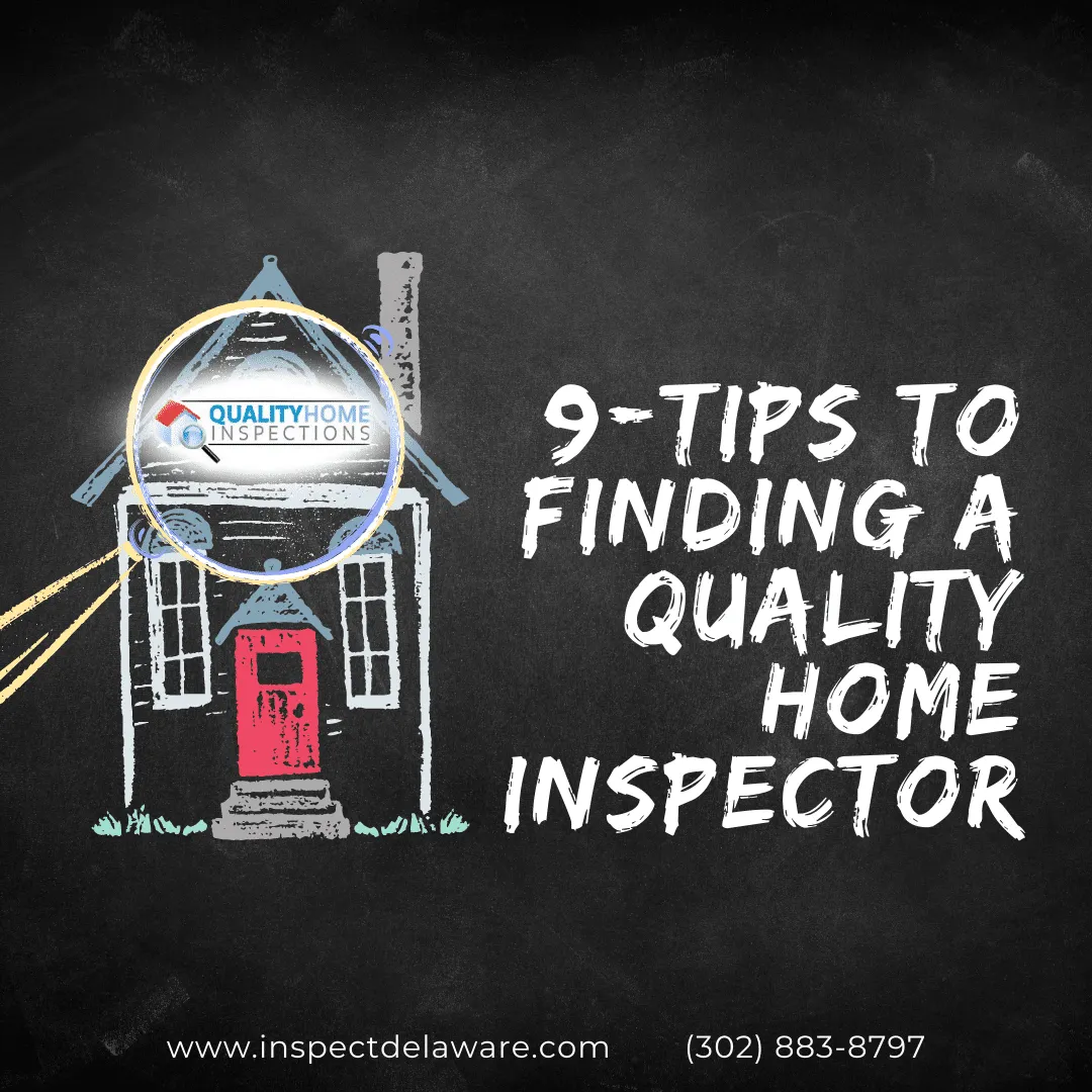 9-Tips To Finding A Quality Home Inspector