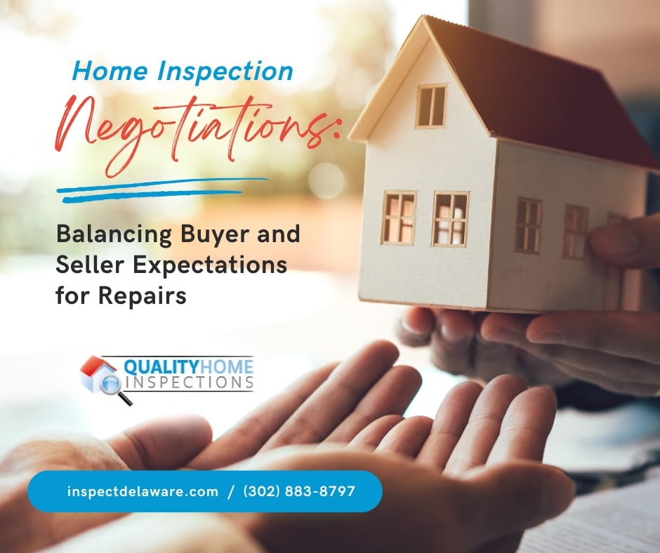 Home Inspection Negotiations: Balancing Buyer and Seller Expectations for Repairs