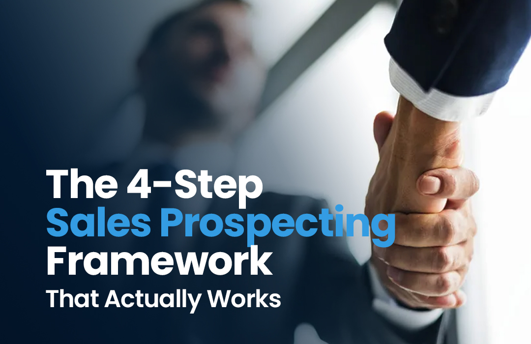 B2B sales prospecting framework showing a handshake symbolizing trust, pipeline growth, and effective outbound sales.
