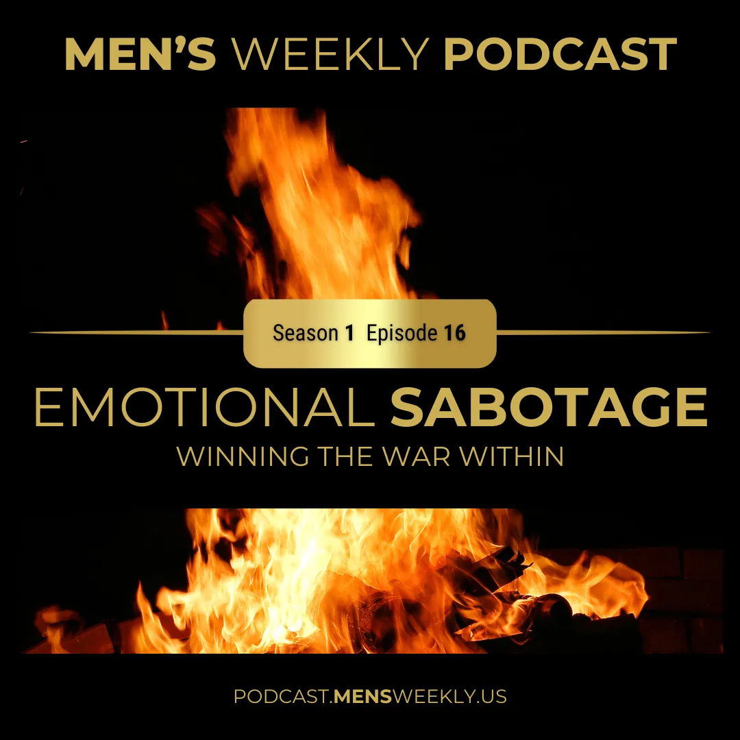 Emotional Sabotage – Winning the War Within