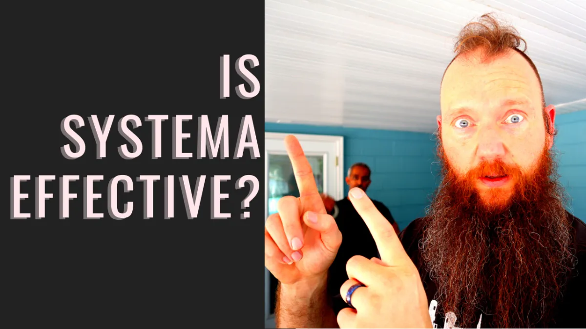 Is Systema Effective?