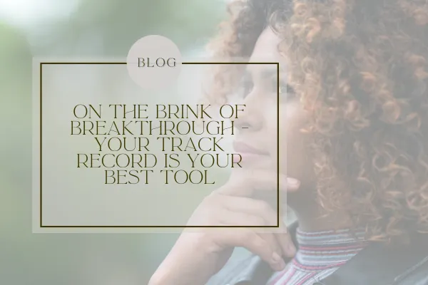 FW 86 - On the Brink of Breakthrough - Your Track Record Is Your Best Tool