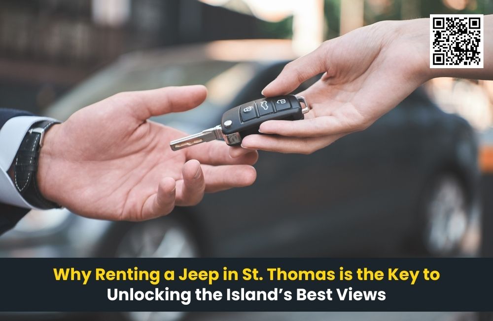 Why Renting a Jeep in St. Thomas is the Key to Unlocking the Island’s Best Views