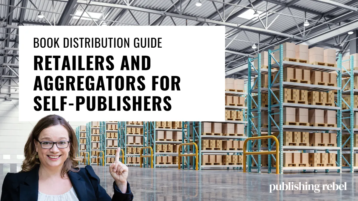 Guide: Book Distribution (directly to retailers and aggregators)