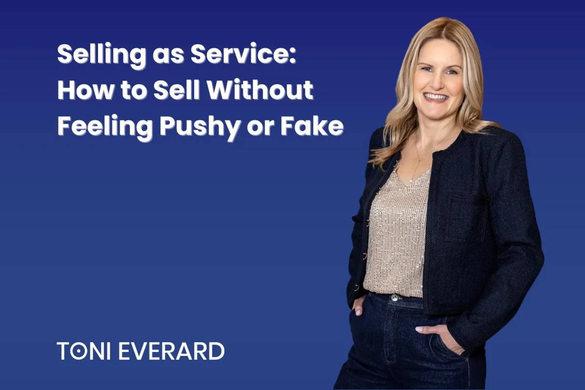 Selling as Service: How to Sell Without Feeling Pushy or Fake
