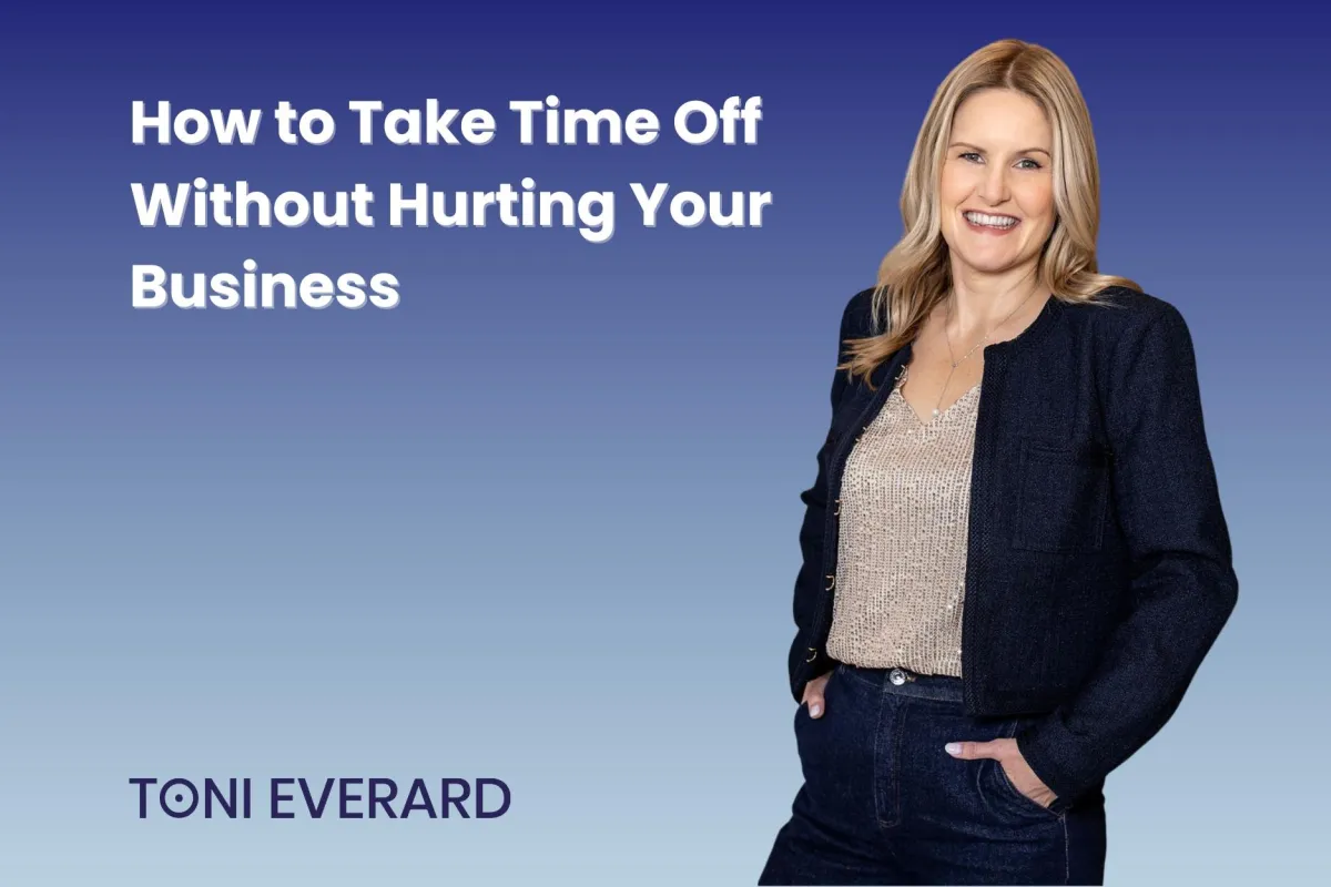 How to Take Time Off Without Hurting Your Business
