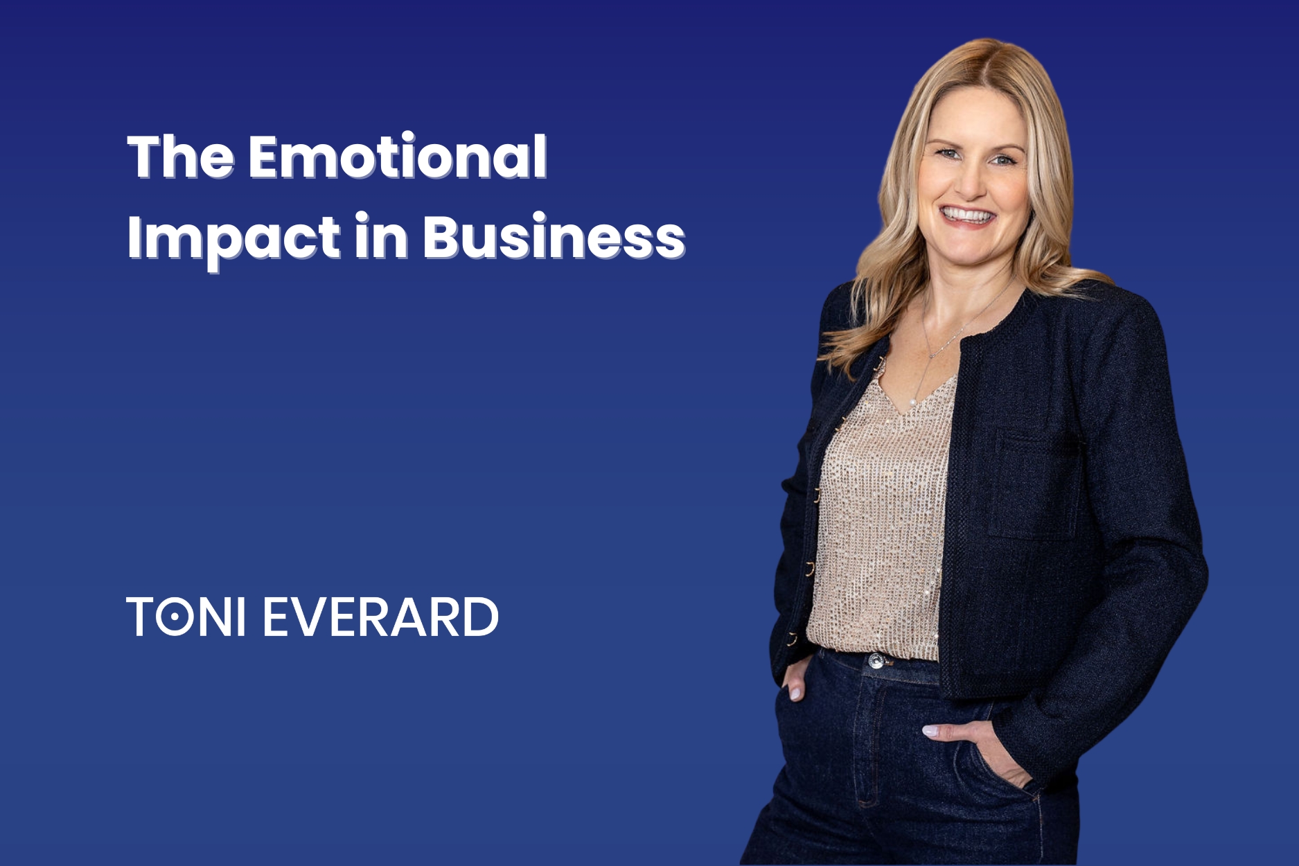 The Emotional Impact in Business