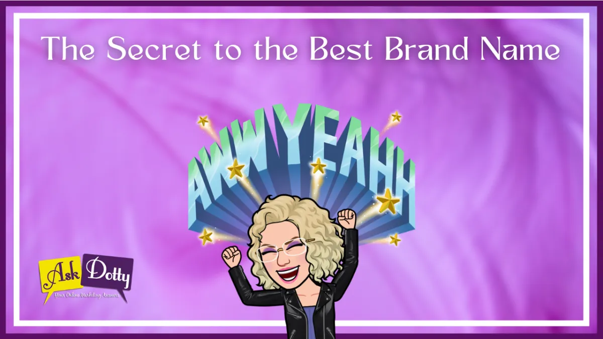 The Secret to the Best Brand Name