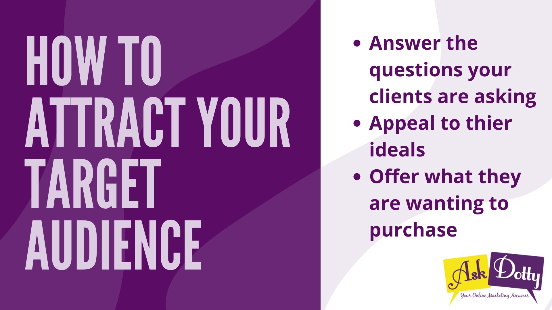How To Attract Your Target Audience