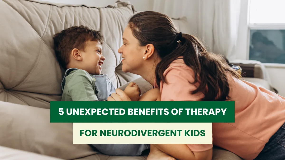 5 Unexpected Benefits of Therapy for Neurodivergent Kids