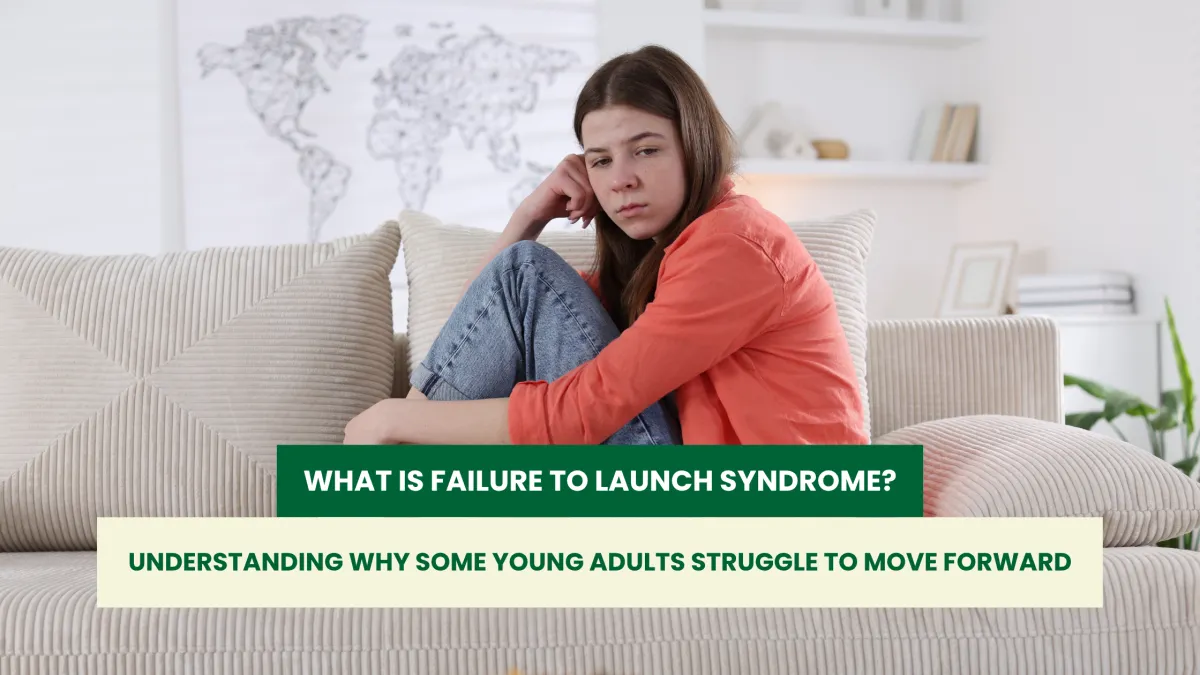 What Is Failure to Launch Syndrome?