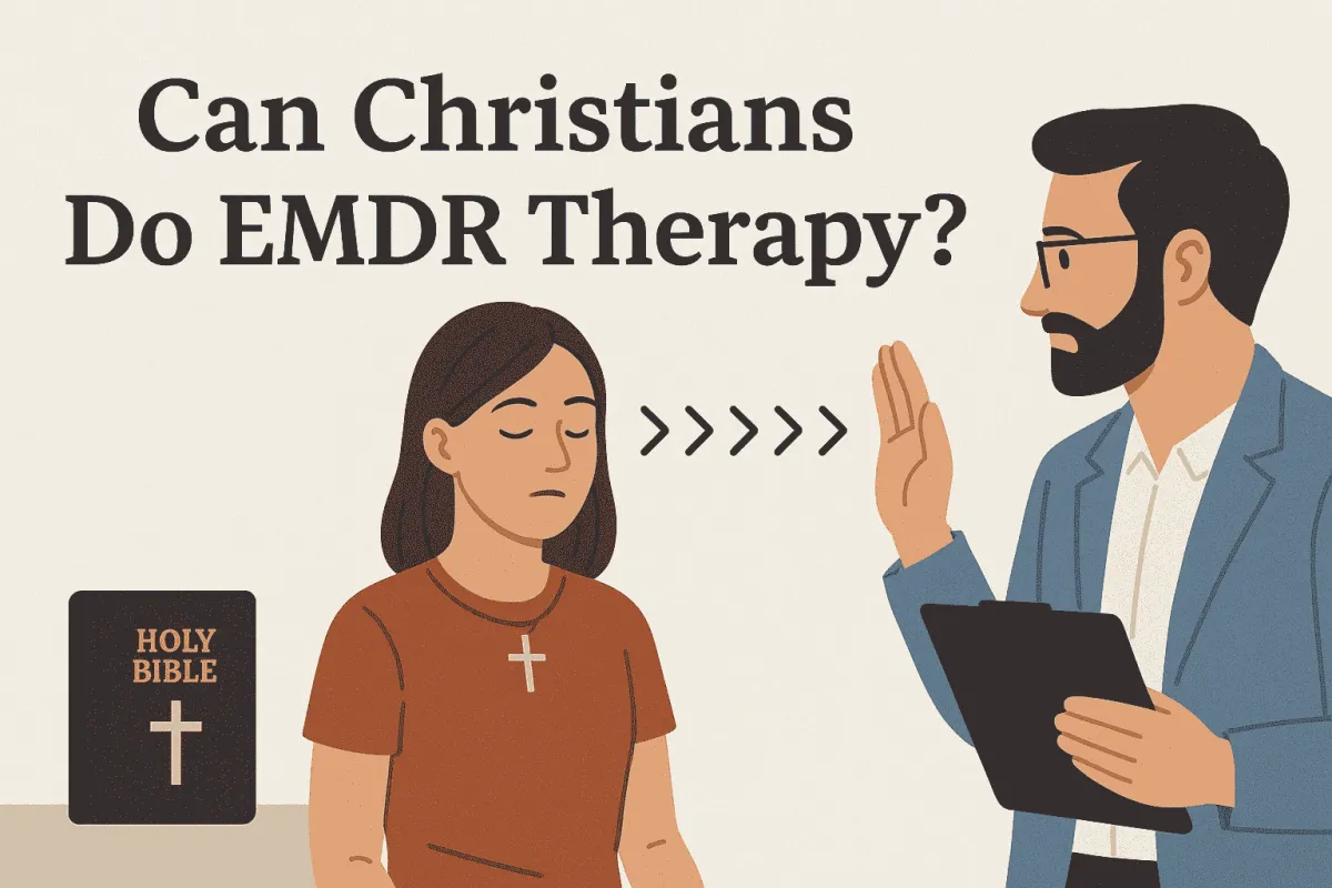 Can Christians Do EMDR Therapy?