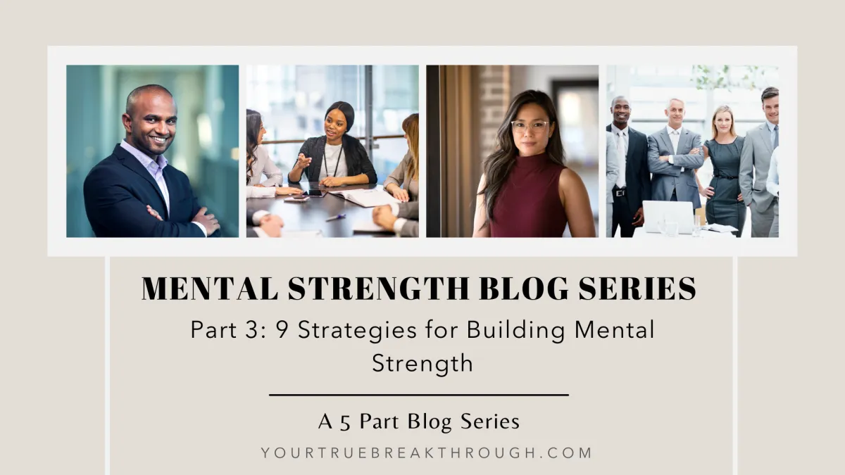 9 Strategies for Building Mental Strength