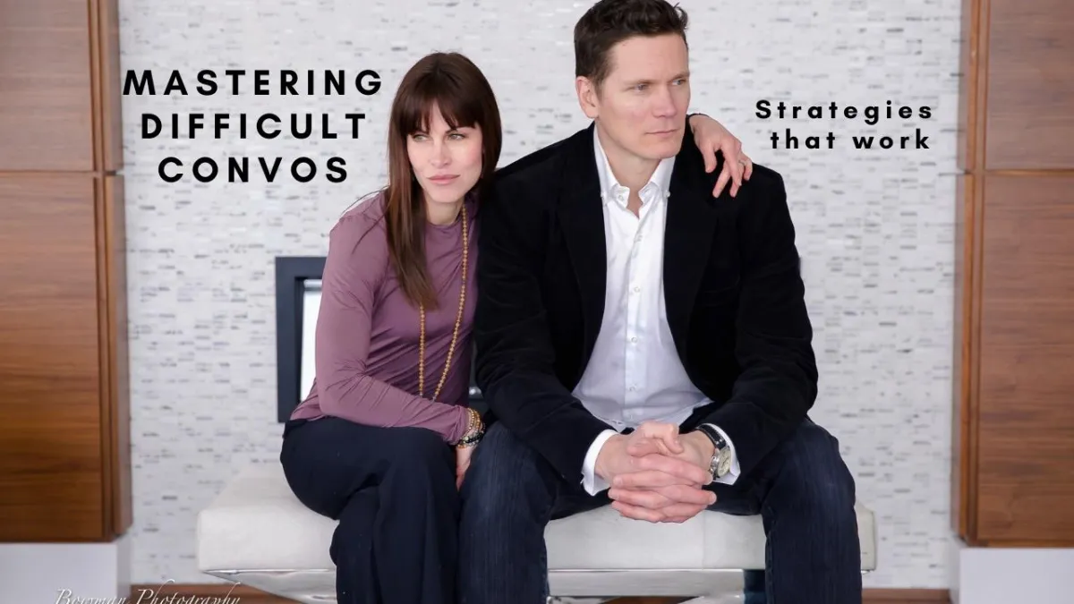 Mastering Difficult Conversations: Strategies that Work