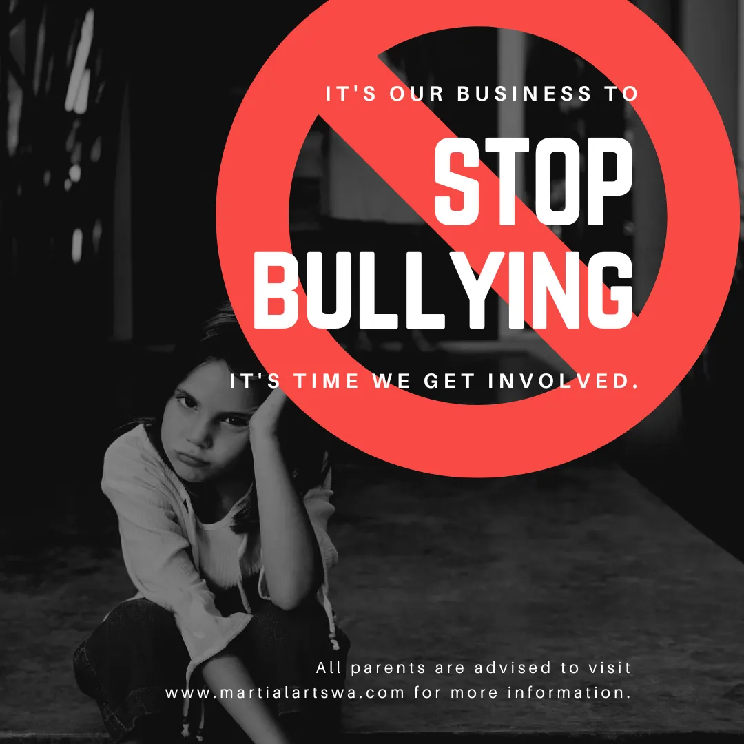 Stop bulling - Martial arts Bellevue