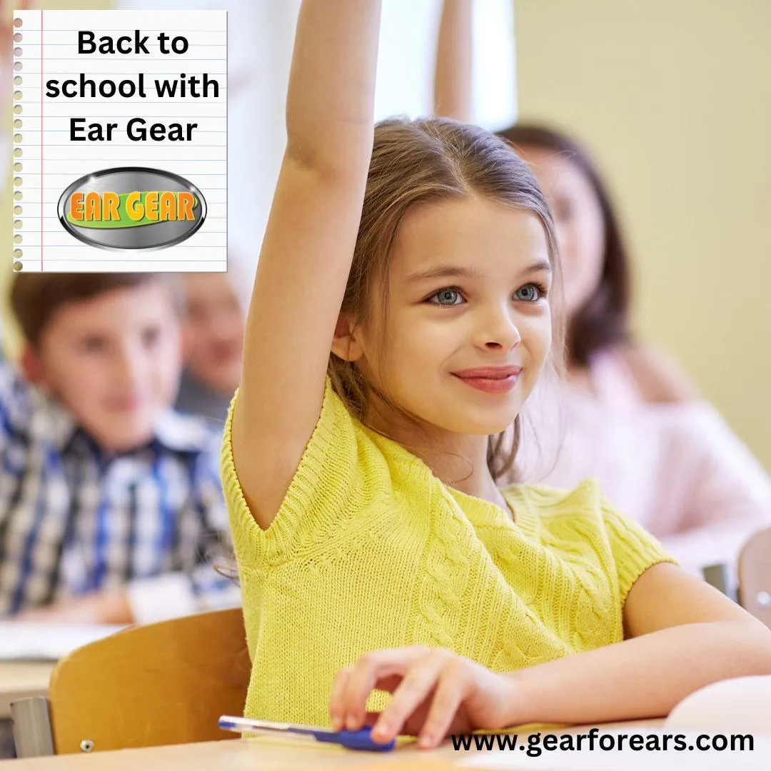 Back to School with Ear Gear!