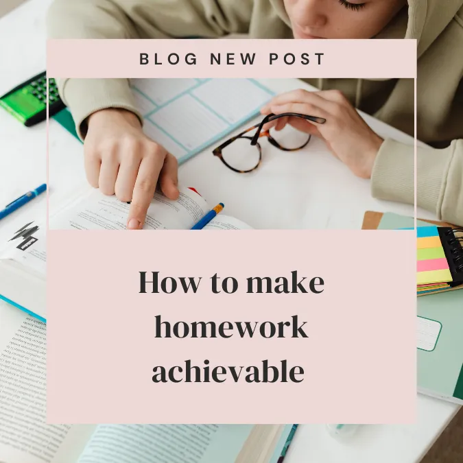Make Homework Achievable