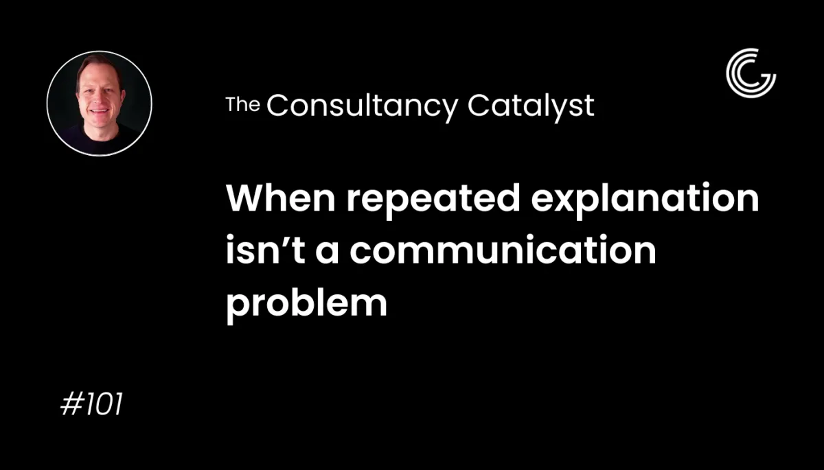 When repeated explanation isn’t a communication problem