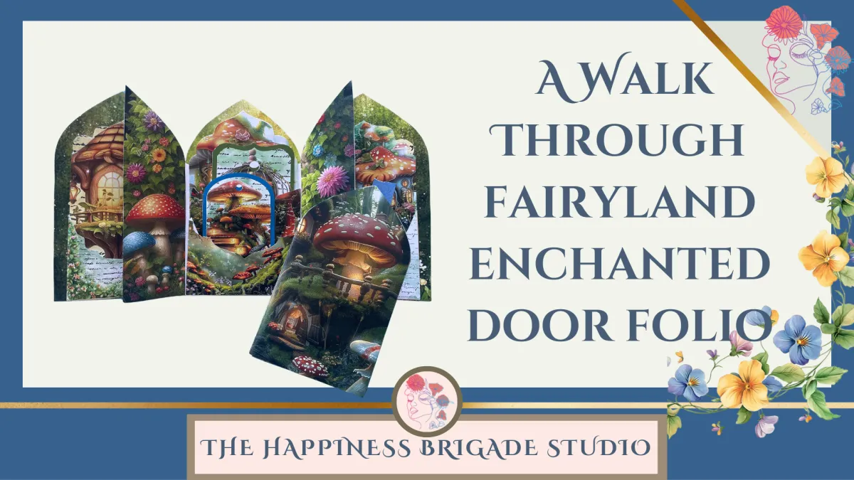 A Walk Through Fairyland Enchanted Door Folio