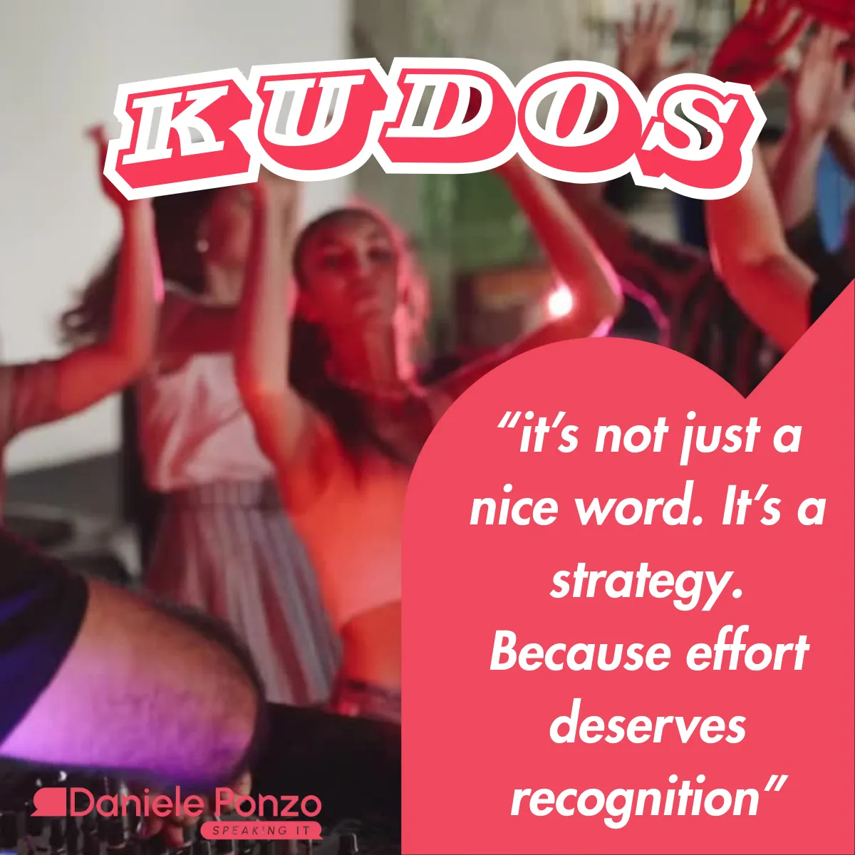 K = Kudos: Celebrate Your Wins to Stay Motivated