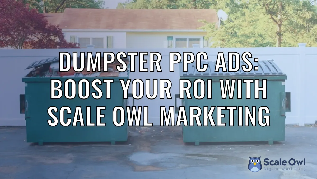 Dumpster PPC Ads