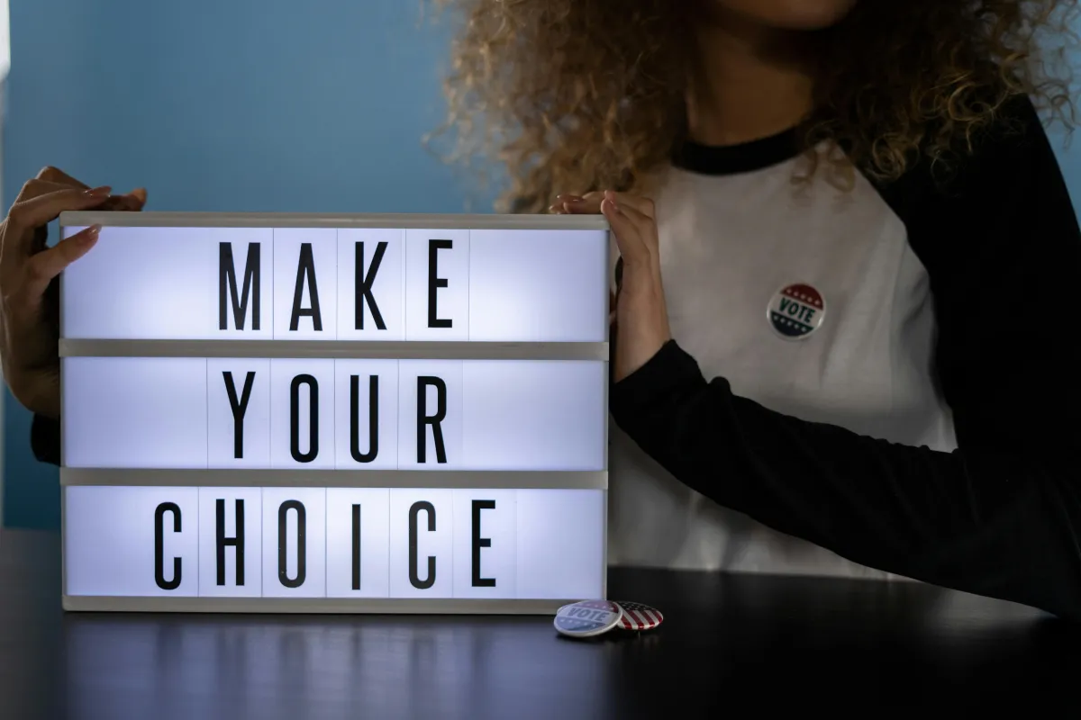 Sign Make Your Choice