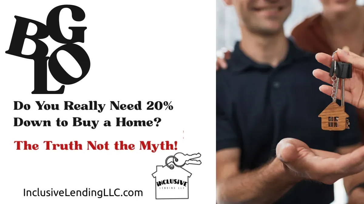 Do You Really Need 20% Down to Buy a Home? Here’s the Truth