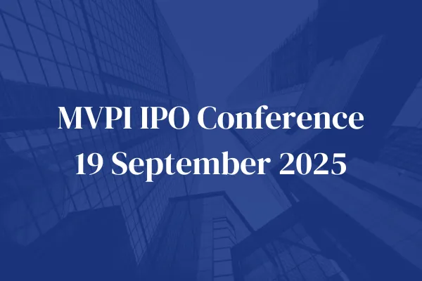 MVPI IPO Conference: 19 September 2025
