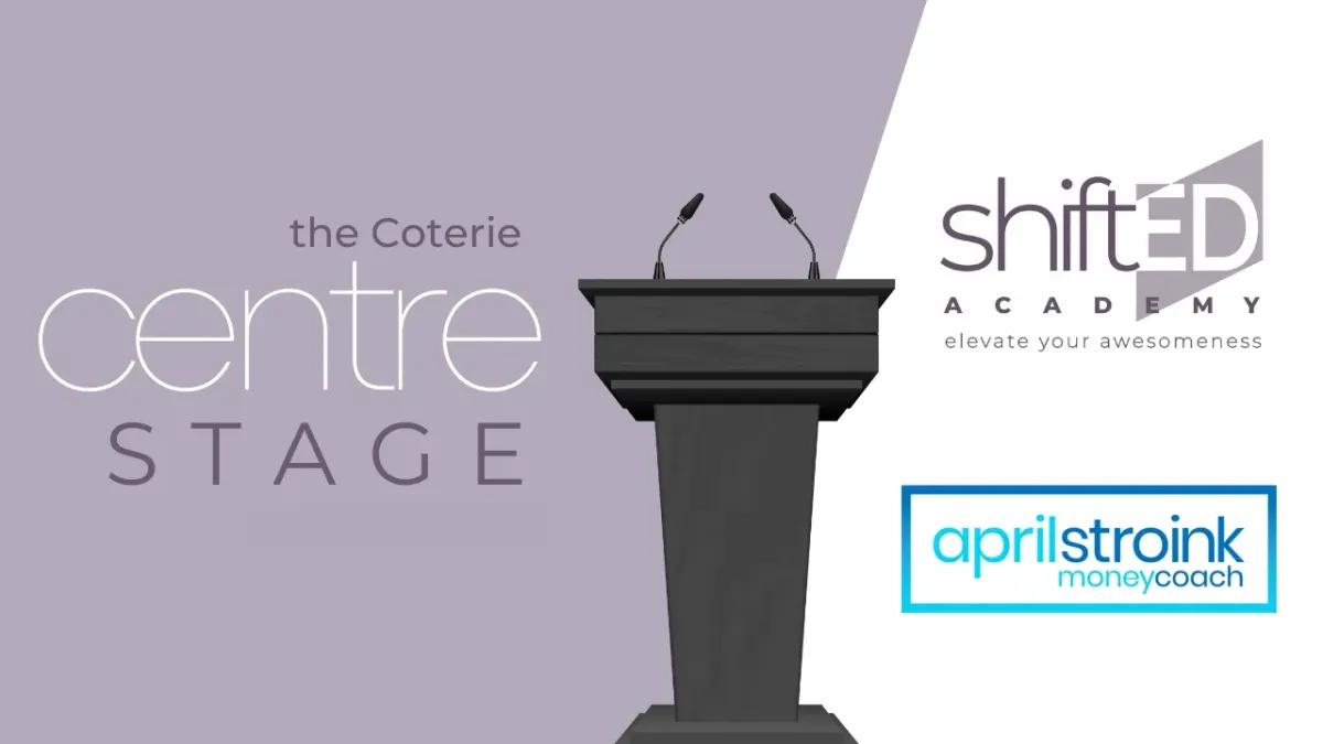 Coterie Centre Stage with April Stroink
