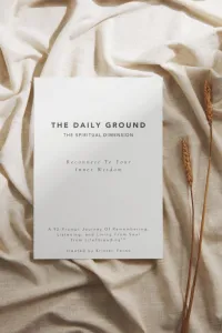 The Spiritual Dimension - The Daily Ground Journal – Image 1