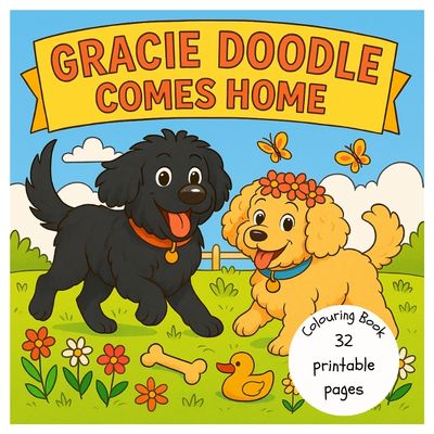 Gracie Doodle Comes Home - printable colouring book – Image 1