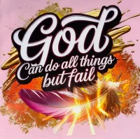  ✝️ God Never Fails PNG – Image 1