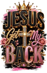  ✝️ Jesus Got My Back PNG – Image 2