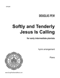 Softly and Tenderly Jesus Is Calling - EARLY INTERMEDIATE – Image 1