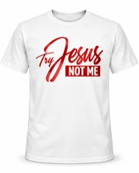 Try Jesus Not Me Tee | Dr. Jae Faith Drop – Image 2