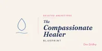 The Compassionate Healer Blueprint – Image 1