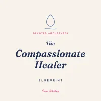 The Compassionate Healer Blueprint – Image 2