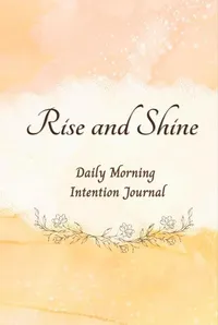 Rise and Shine – Image 1